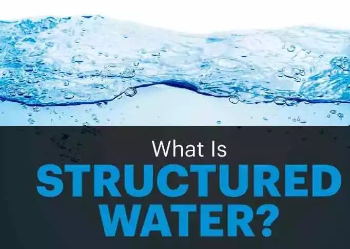 What is Structured Water?